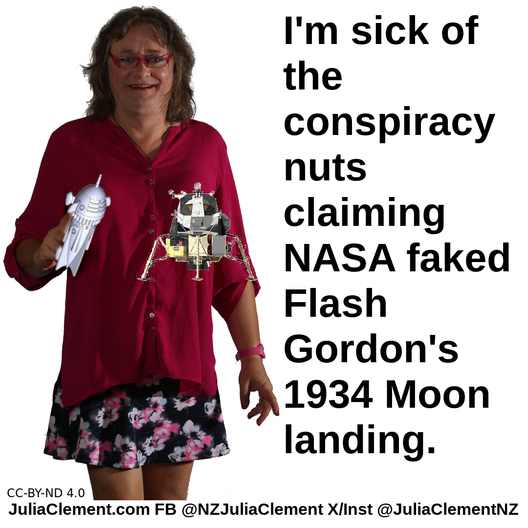 A woman holds models of Dr Zhatkov's rocket from Flash Gordon and the Apollo LM Text: I'm sick of the conspiracy nuts claiming NASA faked Flash Gordon's 1934 Moon landing.