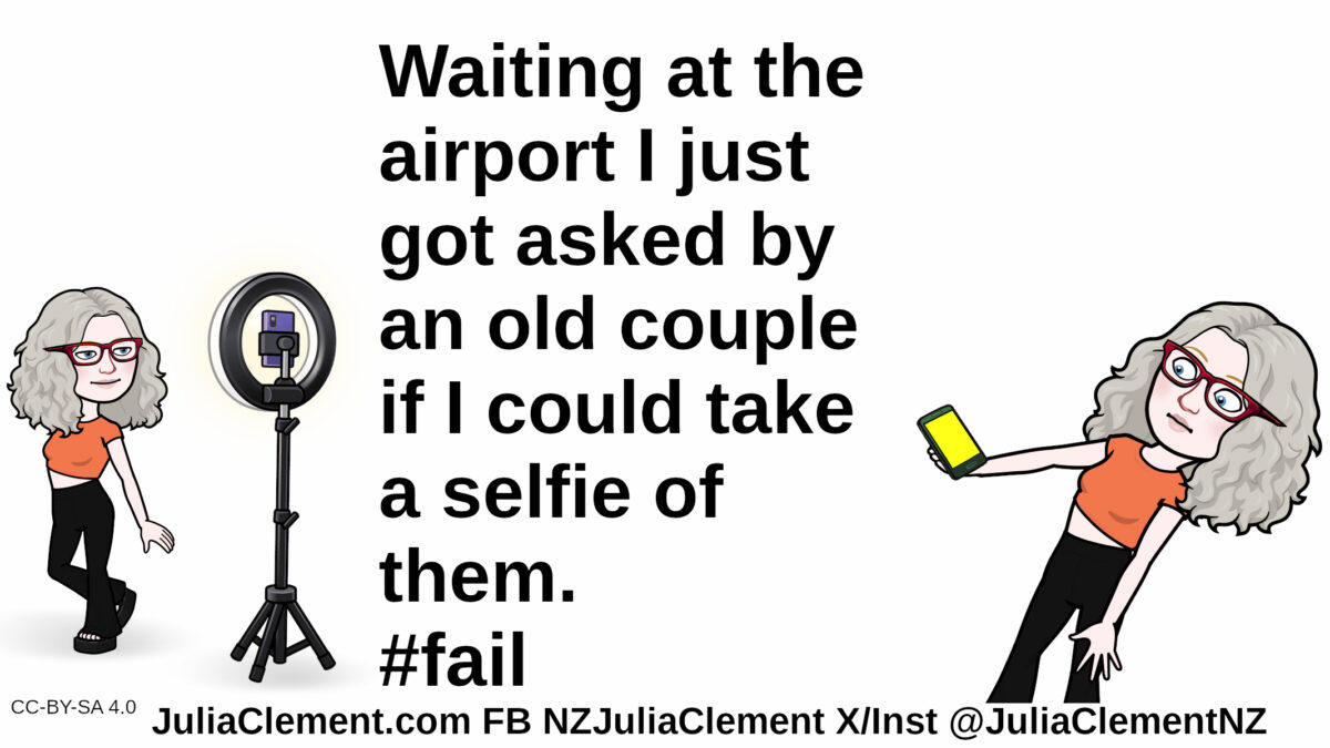Two woman are taking selfies, one with a ring light, the other with a handheld camera. Text: Waiting at the airport I just got asked by an old couple if I could take a selfie of them. #fail