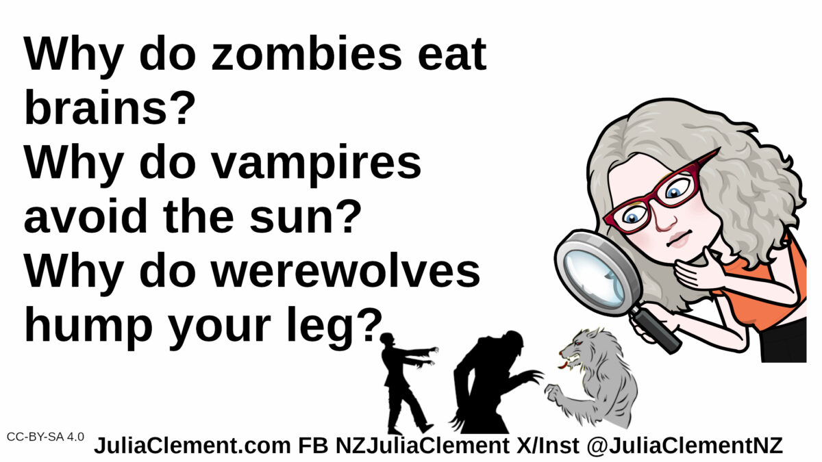 A comedian uses a magnifying glass to examine a werewolf, Count Orloff (a vampire) & a zombie. Text: Why do zombies eat brains? Why do vampires avoid the sun? Why do werewolves hump your leg?