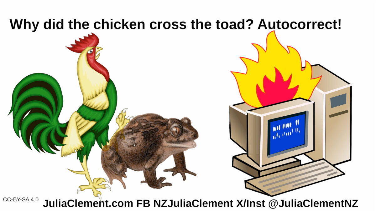 A rooster with a leg raised is about to stand on a toad. A computer is burning. Text: Why did the chicken cross the toad? Autocorrect!