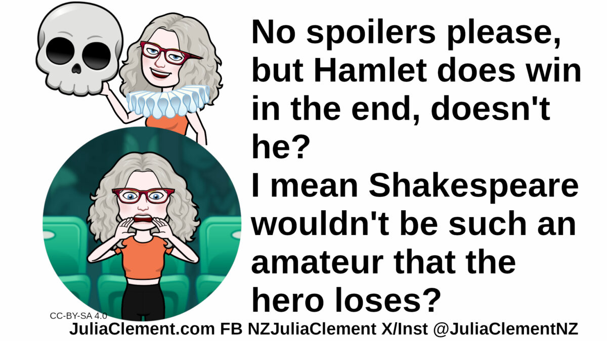 A comedian in an Elizabethan ruff holds up a skull. Another comedian with a concerned looks is standing in front of theatre seats No spoilers please, but Hamlet does win in the end, doesn't he? I mean Shakespeare wouldn't be such an amateur that the hero loses?